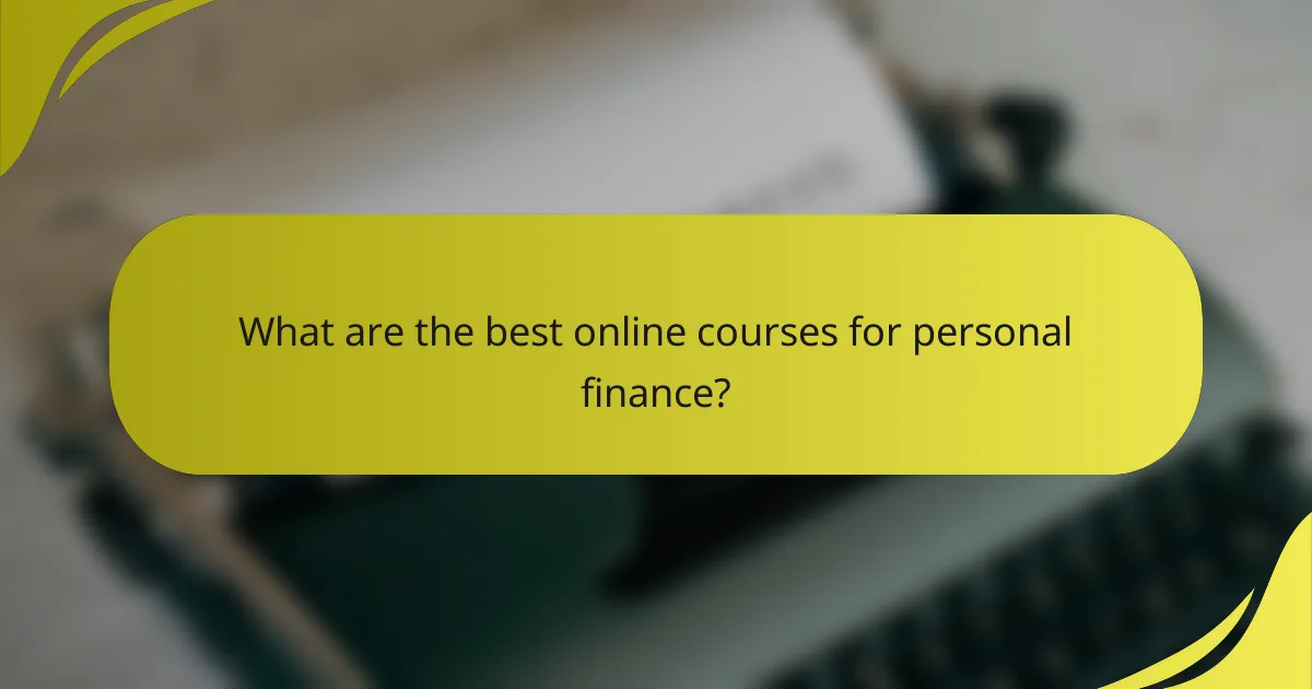 What are the best online courses for personal finance?